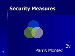 Security Measures Parris Montez By Chula Vista Adult
