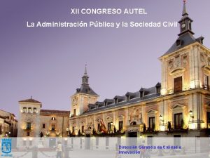 XII CONGRESO AUTEL La Administracin Pblica y la