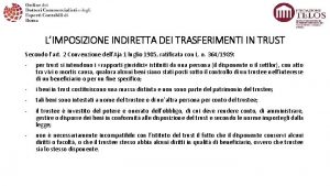 LIMPOSIZIONE INDIRETTA DEI TRASFERIMENTI IN TRUST Secondo lart