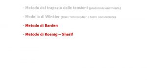 Metodo del trapezio delle tensioni predimensionamento Modello di