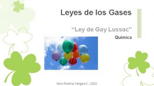 Leyes de los Gases Ley de Gay Lussac