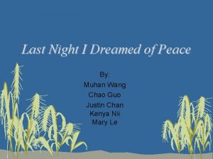 Last Night I Dreamed of Peace By Muhan