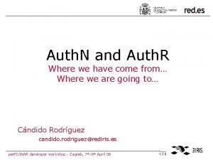 Auth N and Auth R Where we have