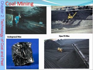 Chapter 2 Technology of Coal and Peat Coal