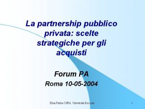 La partnership pubblico privata scelte strategiche per gli