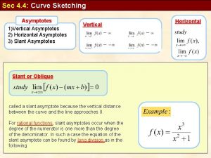 Sec 4 4 Curve Sketching Asymptotes 1Vertical Asymptotes