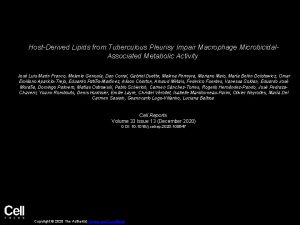 HostDerived Lipids from Tuberculous Pleurisy Impair Macrophage Microbicidal