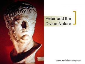 Peter and the Divine Nature www kevinhinckley com