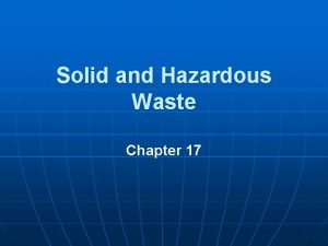 Solid and Hazardous Waste Chapter 17 Love Canal