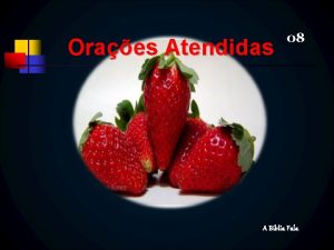 Oraes Atendidas 08 A Bblia Fala 1 Que