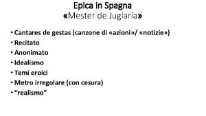 Epica in Spagna Mester de Juglara Cantares de