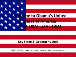 Welcome to Obamas United States of America USA