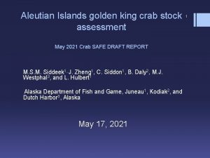 Aleutian Islands golden king crab stock assessment May