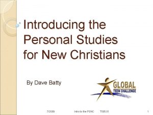 Introducing the Personal Studies for New Christians By