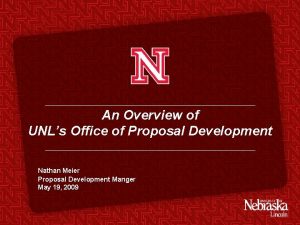 An Overview of UNLs Office of Proposal Development