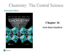 Chemistry The Central Science Fourteenth Edition Chapter 16