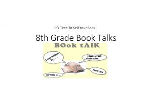 Its Time To Sell Your Book 8 th