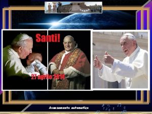 Avanzamento automatico scritta da Papa Giovanni XXIII O