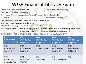 WSE Financial Literacy Exam The test will be