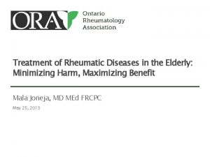 Treatment of Rheumatic Diseases in the Elderly Minimizing