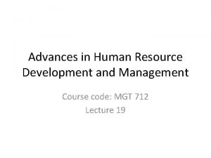 Advances in Human Resource Development and Management Course