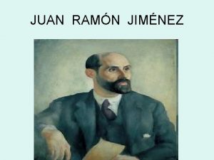 JUAN RAMN JIMNEZ Etapa sensitiva 1898 1915 Est