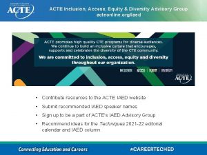 ACTE Inclusion Access Equity Diversity Advisory Group acteonline