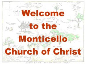 Welcome to the Monticello Church of Christ 2