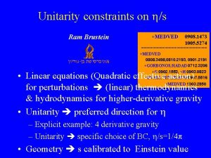 Unitarity constraints on hs Ram Brustein MEDVED 0908