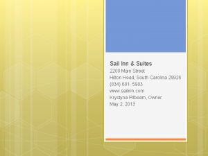 Sail Inn Suites 2200 Main Street Hilton Head