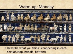 Warmup Monday Describe what you think is happening