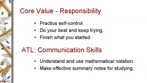 Core Value Responsibility Practice selfcontrol Do your best