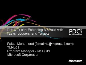 Tips Tricks Extending MSBuild with Tasks Loggers and