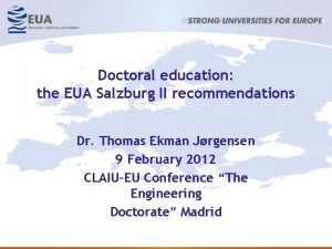 Doctoral education the EUA Salzburg II recommendations Dr