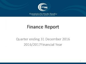 Finance Report Quarter ending 31 December 20162017 Financial