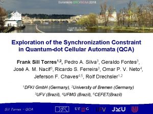 Exploration of the Synchronization Constraint in Quantumdot Cellular Exploration of the Synchronization Constraint in Quantumdot Cellular