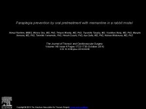 Paraplegia prevention by oral pretreatment with memantine in