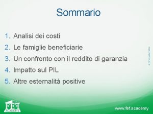 Sommario 2 Le famiglie beneficiarie 3 Un confronto