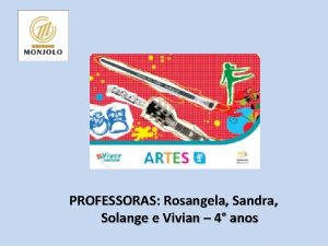 PROFESSORAS Rosangela Sandra Solange e Vivian 4 anos