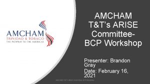 AMCHAM TTs ARISE Committee BCP Workshop Presenter Brandon