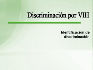 Identificacin de discriminacin Qu es Igualdad Los espaoles