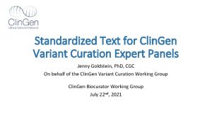 Standardized Text for Clin Gen Variant Curation Expert