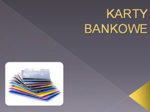 KARTY BANKOWE Karta patnicza jak nie pomyli karty