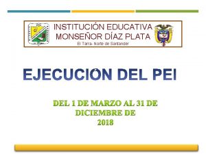 INSTITUCIN EDUCATIVA MONSEOR DAZ PLATA El Tarra Norte