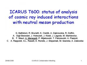 ICARUS T 600 status of analysis of cosmic