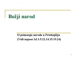 Boji narod O poimanju naroda u Petoknjiju Vidi