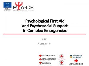 Psychological First Aid and Psychosocial Support in Complex