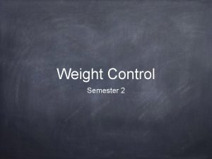 Weight Control Semester 2 Power Shake Power Shake