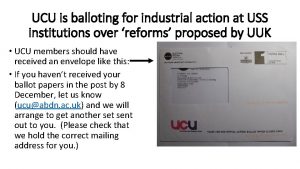 UCU is balloting for industrial action at USS