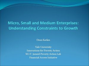 Micro Small and Medium Enterprises Understanding Constraints to